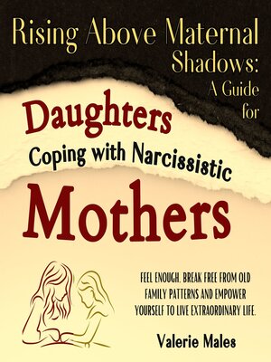 cover image of Rising Above Maternal Shadows
